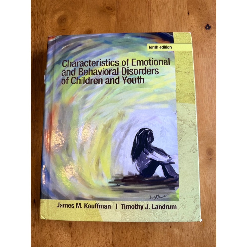 Kauffman Landrum Characteristics Emotional Behavioral Disorders Children Youth